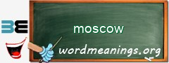 WordMeaning blackboard for moscow